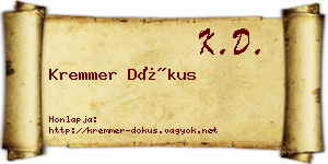 Kremmer Dókus névjegykártya
